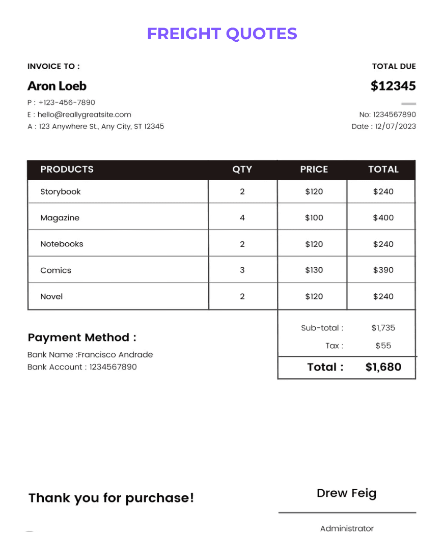 Freight quote invoice template with fields for customer details, quote number, date, description of shipping items, quantities, weights, rates, totals, payment method, and a customer appreciation note.