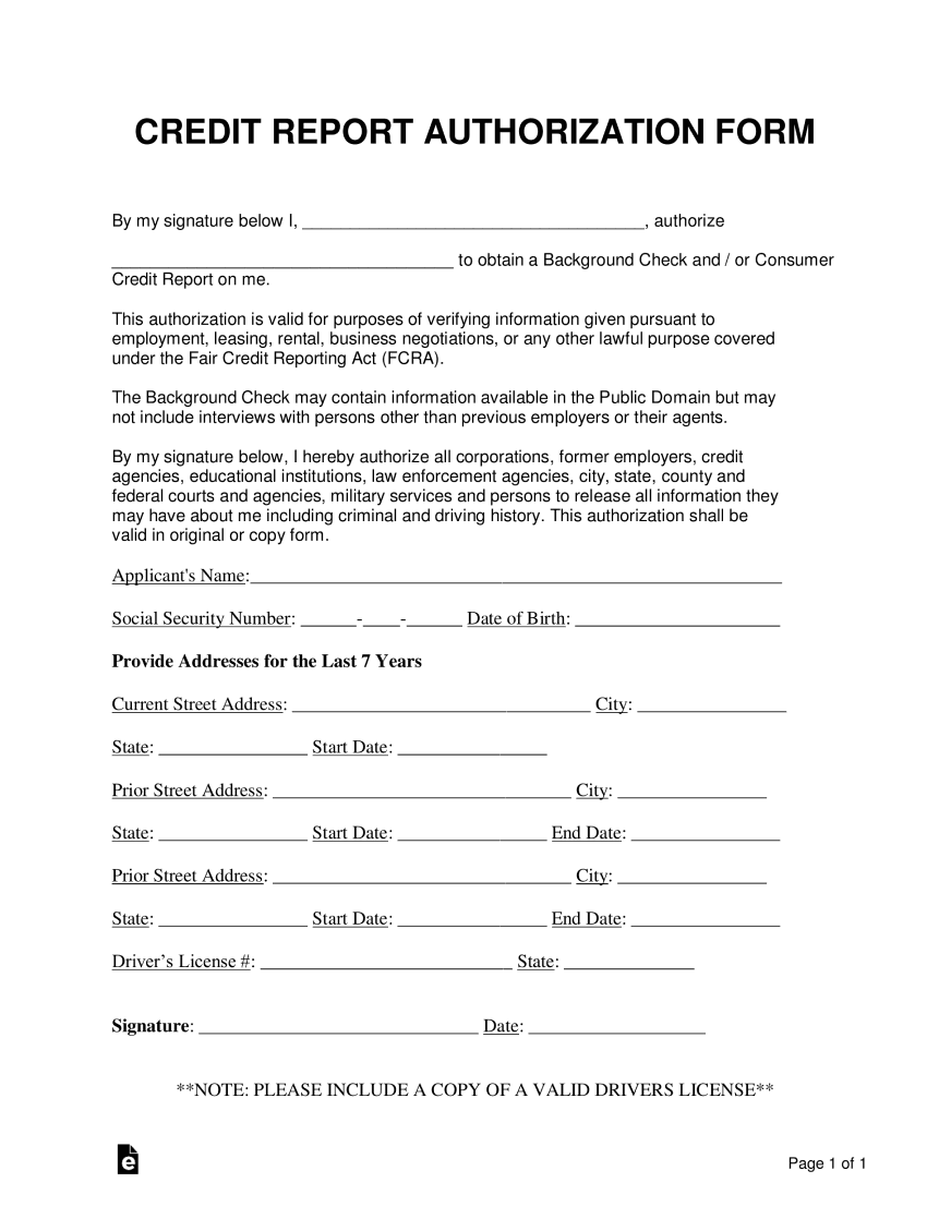 Credit Report Authorization Form with sections for applicant information and signature. Fields include name, social security number, birth date, and current address, with additional space for previous address if less than two years. A section detailing the authorization terms is present above the signature and date lines.